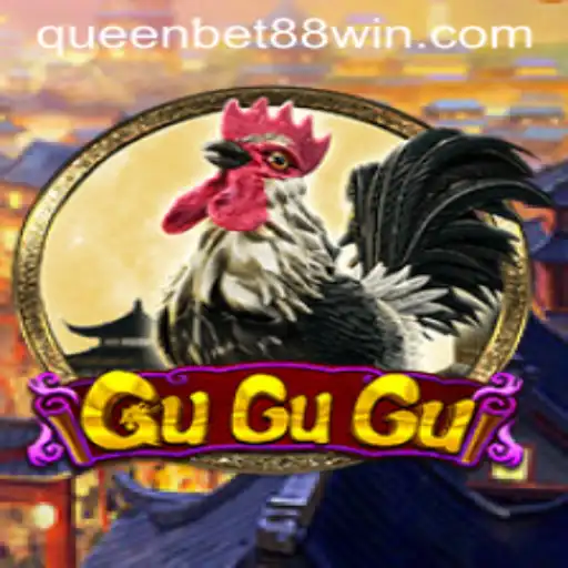 Exploring GuGuGu: The Engaging World of Queen Bet 88