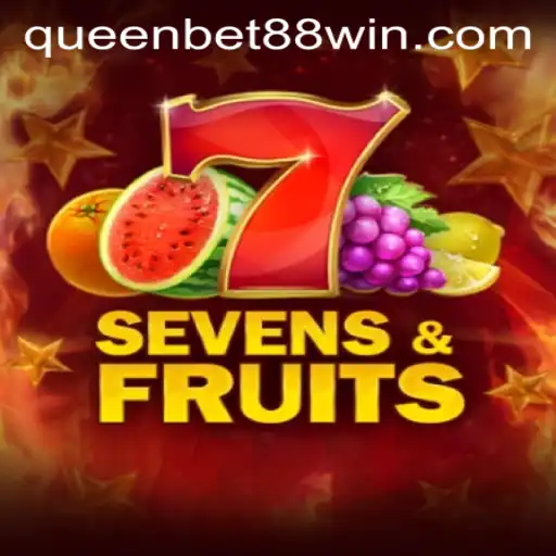Exploring SevensFruits: A Juicy Adventure with Queen Bet 88